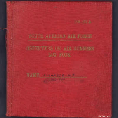 Harold Richards’ South African Air Force observers or air gunners log book