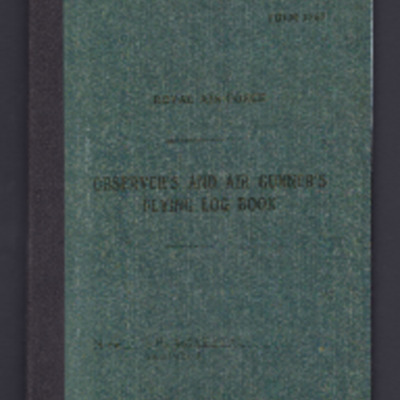John Robert Watson’s observer’s and air gunner’s flying log book