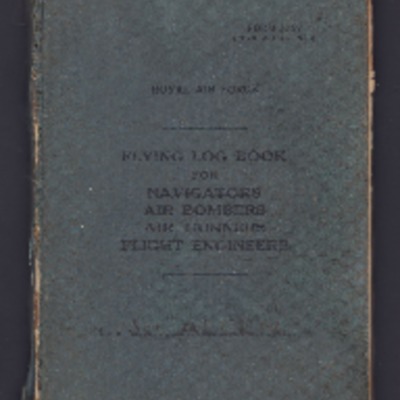 B W Allen’s flying log book for navigators, air bombers, air gunners, flight engineers