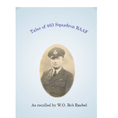 Tales of 463 Squadron RAAF