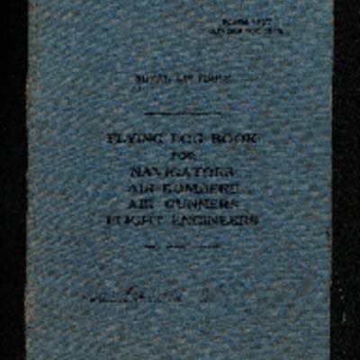 Derrick Allen&#039;s flying log book for navigators, air bombers, air gunners, flight engineers