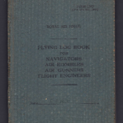 A D Hope’s flying log book for navigator’s, air bomber’s, air gunner’s and fight engineers. Three