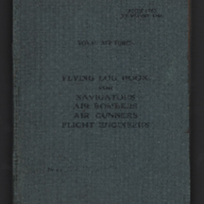 William Daymont&#039;s flying log book for navigators, air bombers, air gunners, flight engineers