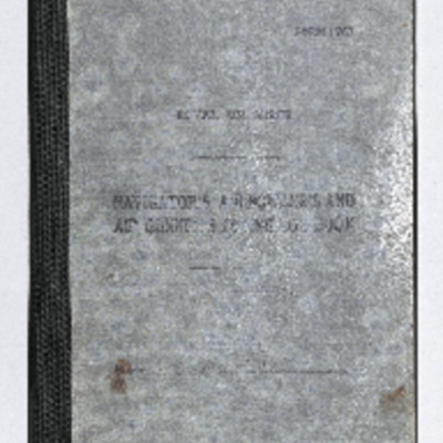 Gordon Babbage&#039;s navigator&#039;s air bomber&#039;s and air gunner&#039;s flying log book