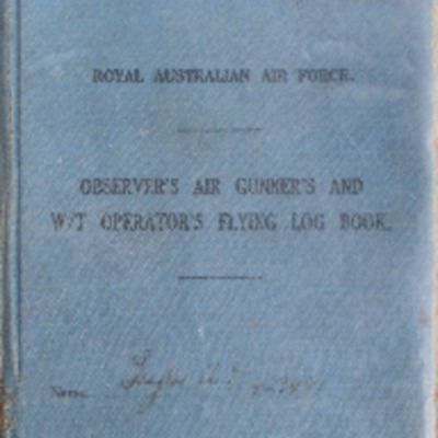 Alexander Taylor Royal Australian Air Force observer&#039;s, air gunner&#039;s and w/t operator&#039;s flying log book