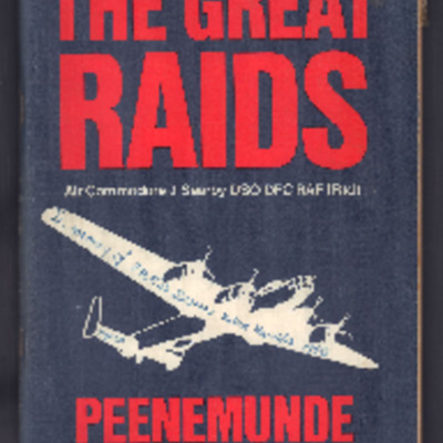 The great raids - Peenemunde 17 August 1943