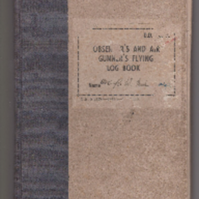 Reginald William Lingfield Muir&#039;s observer&#039;s and air gunner&#039;s flying log book